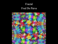 http://fractalfreddepaiva.free.fr