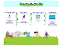 http://www.pixoland.com/indexfr.php